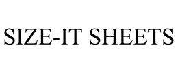 SIZE-IT SHEETS trademark