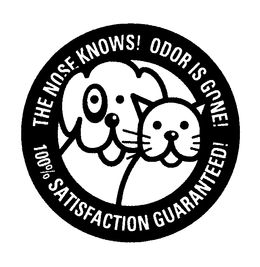 THE NOSE KNOWS! ODOR IS GONE! 100% SATISFACTION GUARANTEED! trademark