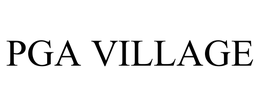 PGA VILLAGE trademark