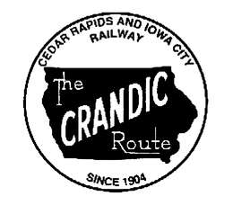 THE CRANDIC ROUTE CEDAR RAPIDS AND IOWA CITY RAILWAY SINCE 1904 trademark