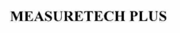 MEASURETECH PLUS trademark