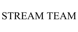 STREAM TEAM trademark