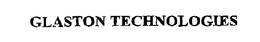 GLASTON TECHNOLOGIES trademark