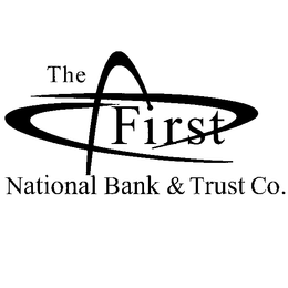 THE FIRST NATIONAL BANK & TRUST CO. trademark