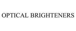 OPTICAL BRIGHTENERS trademark