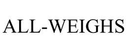 ALL-WEIGHS trademark