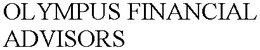 OLYMPUS FINANCIAL ADVISORS trademark