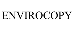ENVIROCOPY trademark