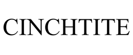 CINCHTITE trademark