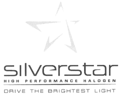 SILVERSTAR HIGH PERFORMANCE HALOGEN DRIVE THE BRIGHTEST LIGHT trademark