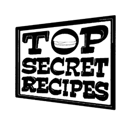 TOP SECRET RECIPES trademark