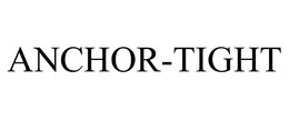 ANCHOR-TIGHT trademark