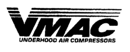 VMAC UNDERHOOD AIR COMPRESSORS trademark