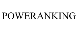 POWERANKING trademark
