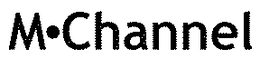 M CHANNEL trademark