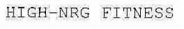 HIGH-NRG FITNESS trademark