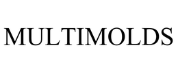 MULTIMOLDS trademark