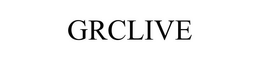 GRCLIVE trademark
