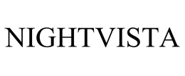 NIGHTVISTA trademark