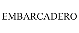 EMBARCADERO trademark