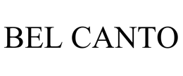 BEL CANTO trademark