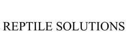 REPTILE SOLUTIONS trademark
