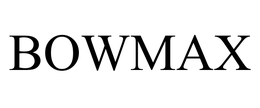 BOWMAX trademark