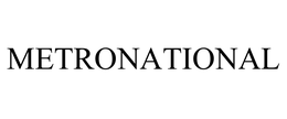 METRONATIONAL trademark