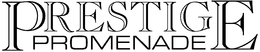 PRESTIGE PROMENADE trademark