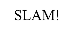 SLAM! trademark