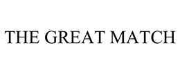 THE GREAT MATCH trademark
