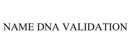 NAME DNA VALIDATION trademark