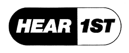 HEAR 1ST trademark
