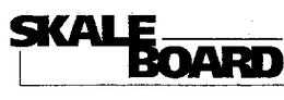 SKALE BOARD trademark