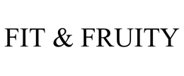 FIT & FRUITY trademark