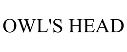 OWL'S HEAD trademark