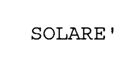 SOLARE' trademark
