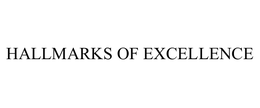 HALLMARKS OF EXCELLENCE trademark