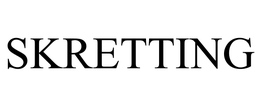 SKRETTING trademark
