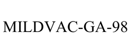 MILDVAC-GA-98 trademark