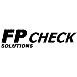 FP SOLUTIONS CHECK trademark