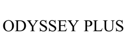 ODYSSEY PLUS trademark