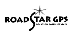 ROADSTAR GPS LOCATION BASED SERVICES trademark