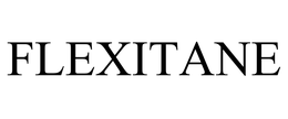 FLEXITANE trademark