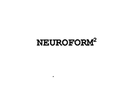 NEUROFORM2 trademark