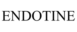 ENDOTINE trademark