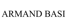 ARMAND BASI trademark
