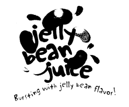 JELLY BEAN JUICE BURSTING WITH JELLY BEAN FLAVOR! trademark