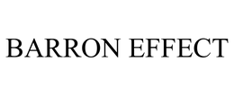 BARRON EFFECT trademark