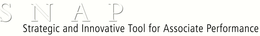 SNAP STRATEGIC AND INNOVATIVE TOOL FOR ASSOCIATE PERFORMANCE trademark